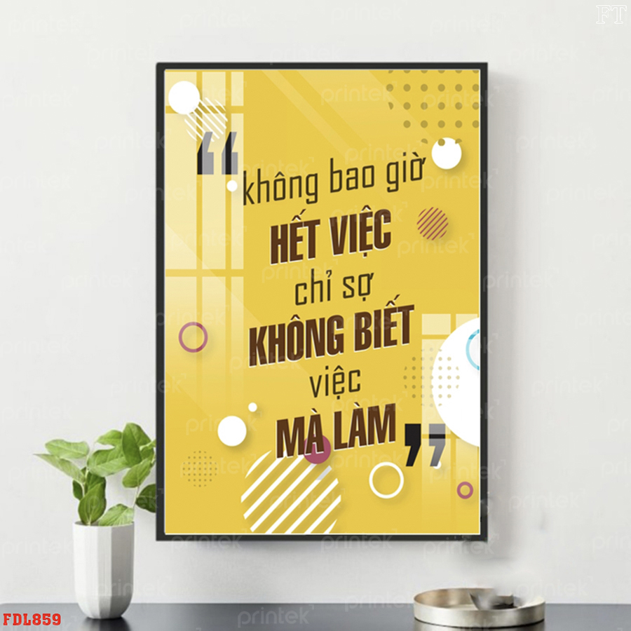 Tranh động lực văn phòng, tranh slogan - DL0339