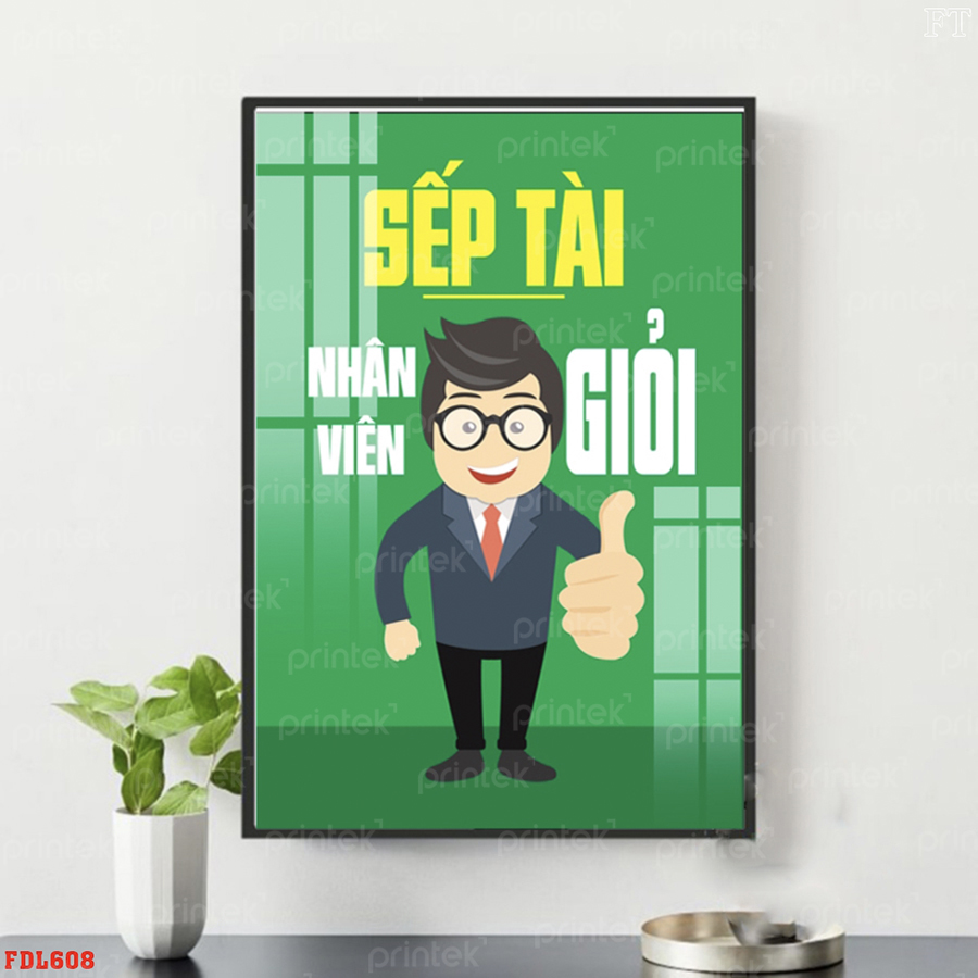 Tranh động lực văn phòng, tranh slogan - DL0322