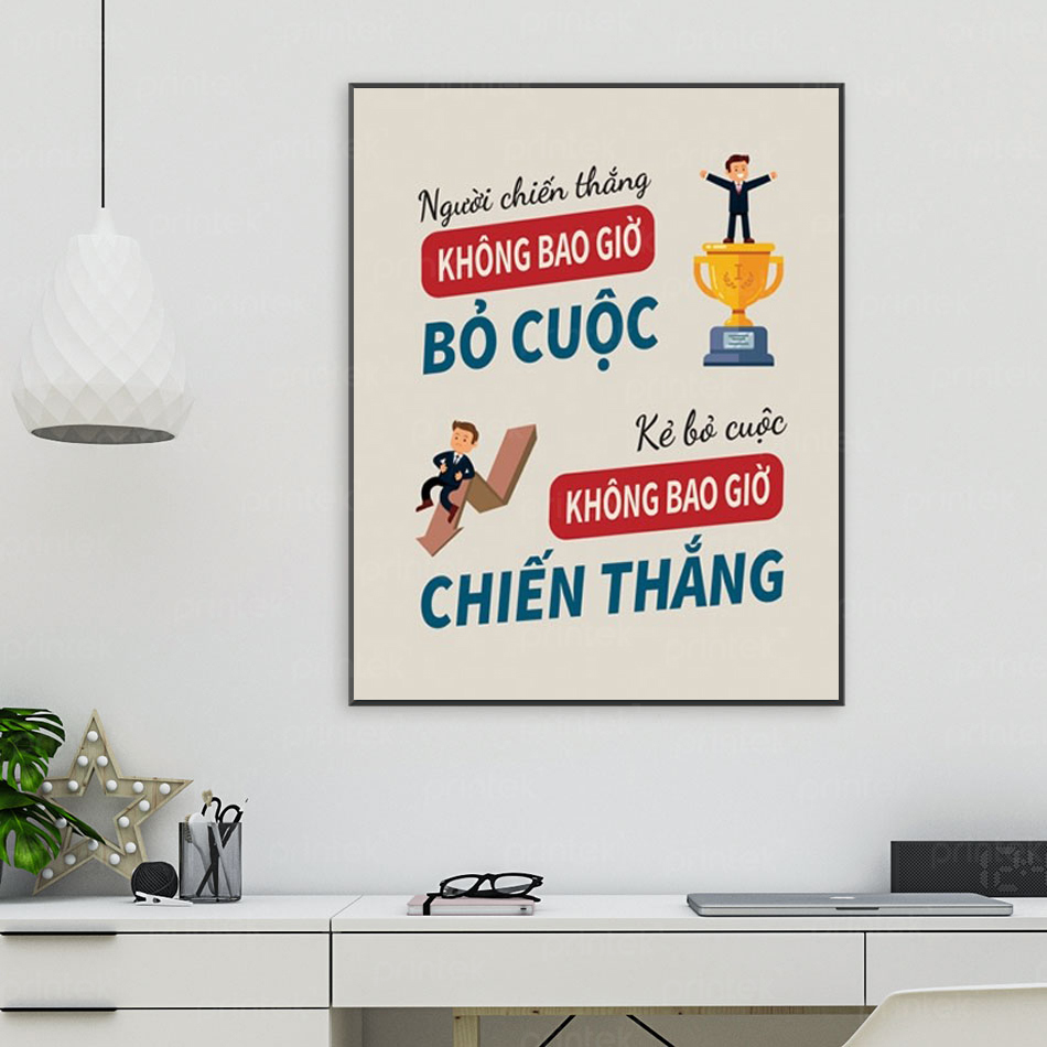 Tranh động lực, tranh slogan văn phòng, cỡ 40x60cm - TVP120