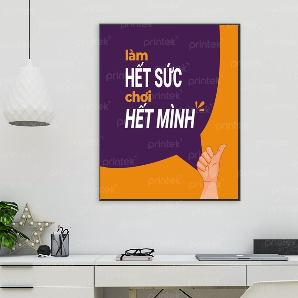 Tranh động lực, tranh slogan, in theo yêu cầu - LD0344