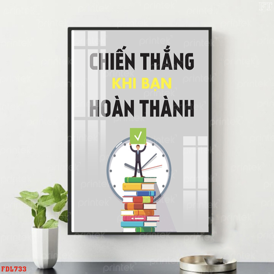 Tranh động lực văn phòng, tranh slogan - DL0330