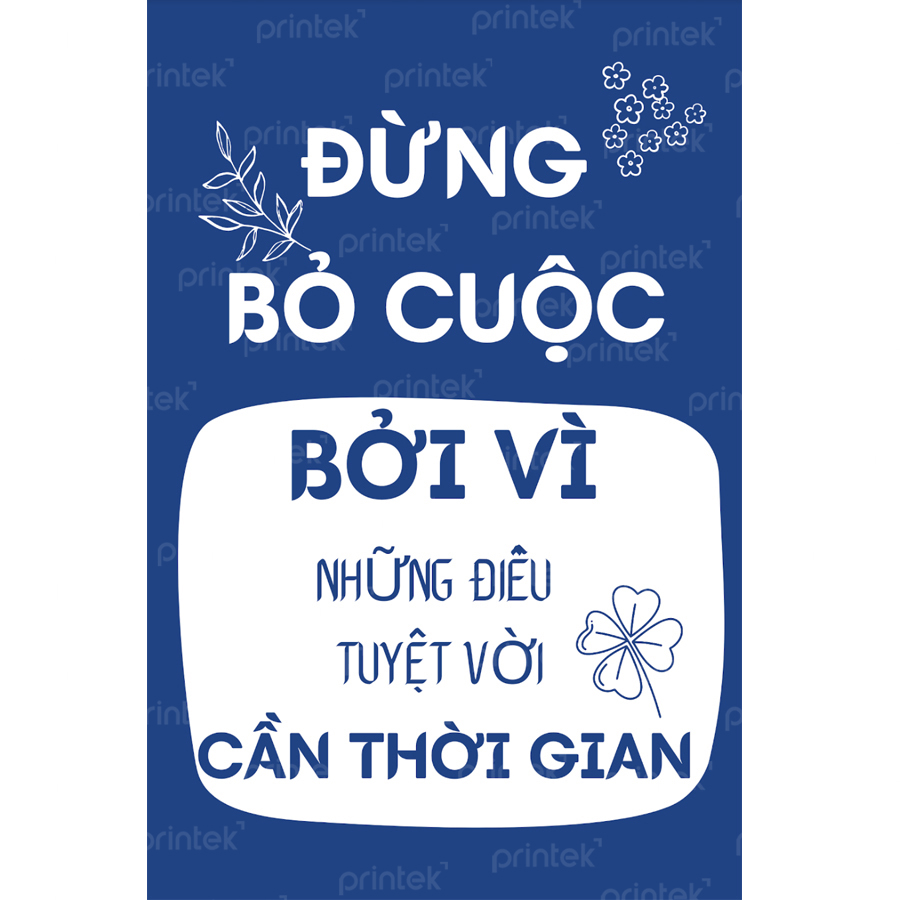 Tranh động lực, tranh slogan cỡ 40x60cm, đã có khung - DL04